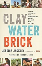 Clay Water Brick : Finding Inspiration from Entrepreneurs Who Do