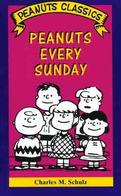Peanuts Every Sunday (''Peanuts'' cla..., Schulz, Charles