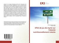 Effet De Jus De Myrte Sur L'obéSité Nutritionnellement Induite Mohamed-Amine Jab