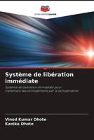 Vinod Kumar Dhote (U. A.) | SystèMe De LibéRation ImméDiate | Taschenbuch (2023)