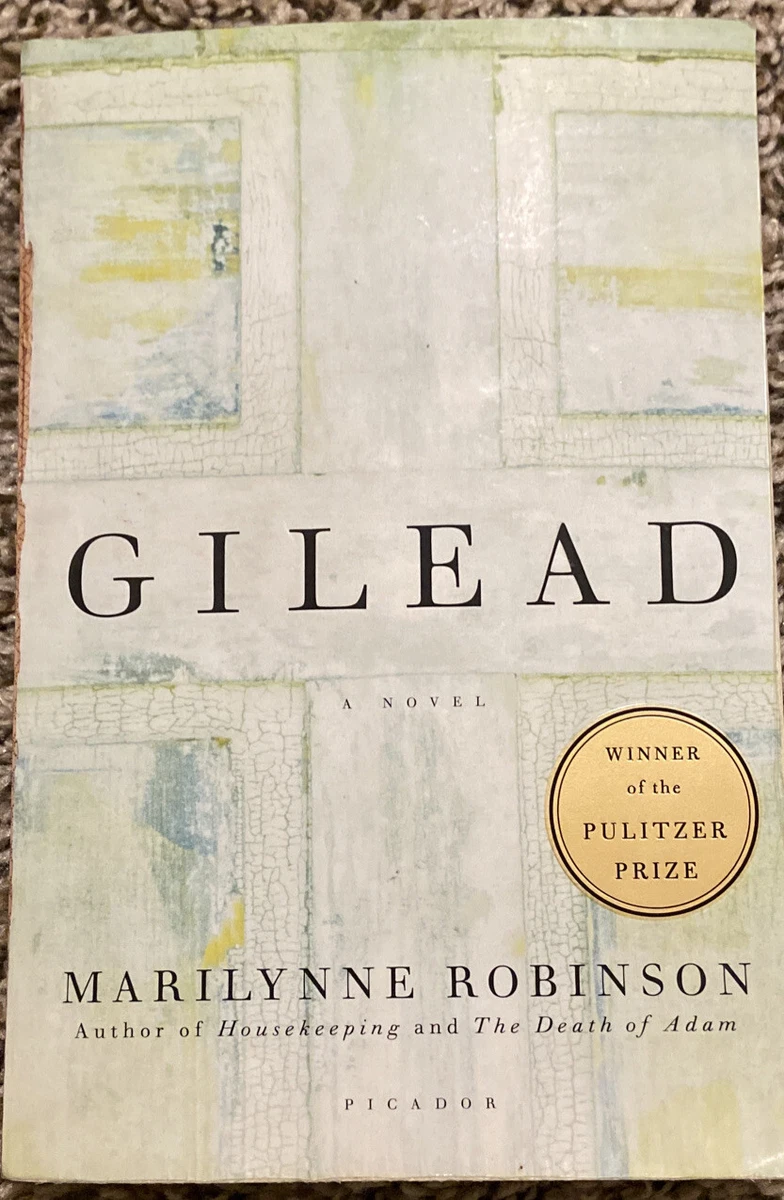 Gilead (Oprah's Book Club): A Novel by Robinson, Marilynne