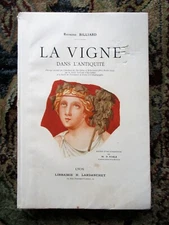 1913 LA VIGNE DANS L'ANTIQUITÉ / VINEYARDS in ANTIQUITY Illustrated Ltd. 1st Ed.