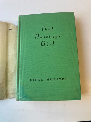 That Hastings Girl by Ethel Hueston 1933 1st Edition Grosset & Dunlap - Picture 5 of 12
