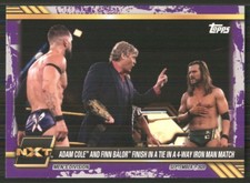 2021 Topps WWE NXT Purple #65 Adam Cole and Finn Balor Finish in a tie 1838