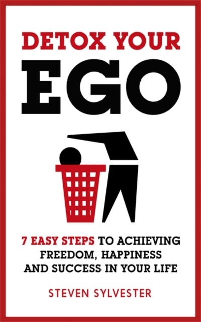 Detox Your Ego by Steven Sylvester (Paperback Book) - Image 4