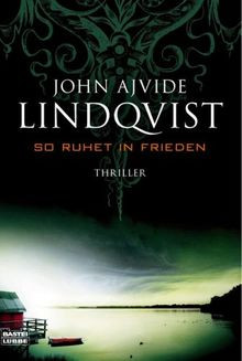 So ruhet in Frieden: Thriller von Lindqvist, John Ajvide | Buch | Zustand gut - Bild 1 von 2