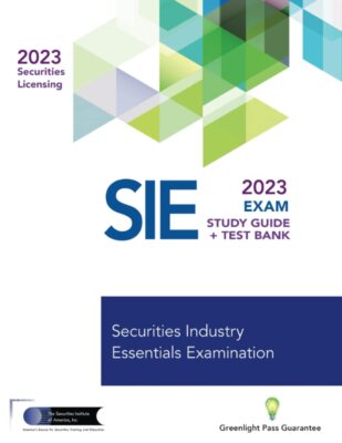 SECURITIES INDUSTRY ESSENTIALS EXAM STUDY GUIDE 2023 + TEST BANK