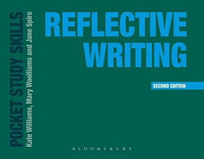 Reflective Writing: 26 (Pocket Study Skills) by Jane Spiro 1352010089
