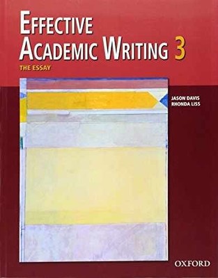 Effective Academic Writing 3 - Paperback, by Davis Jason; Liss - Very Good o