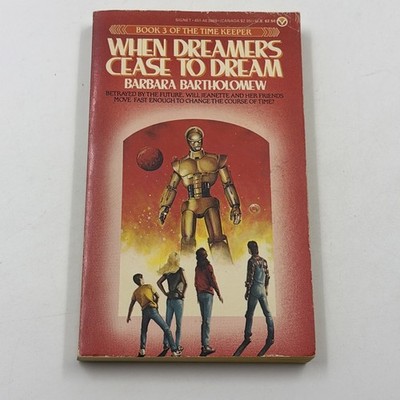 When Dreamers Cease To Dream By Barbara Bartholomew Signet Vista 1985