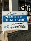 Vintage Metal George Wallace Heat Pump Alabama Advertising Sign TVA Rare