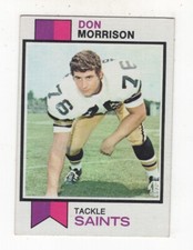 1973 TOPPS FOOTBALL ROOKIE DON MORRISON NEW ORLEANS SAINTS #247
