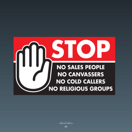 V Safety Stop! No Cold Callers, No Canvassers, No Sales...Thank You 150 - Foto 2