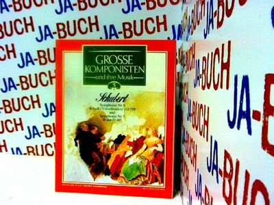 Grosse Komponisten und ihre Musik - 5 Schubert