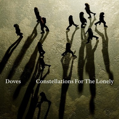 Doves Constellations for the Lonely (Vinyl) 12'' Album
