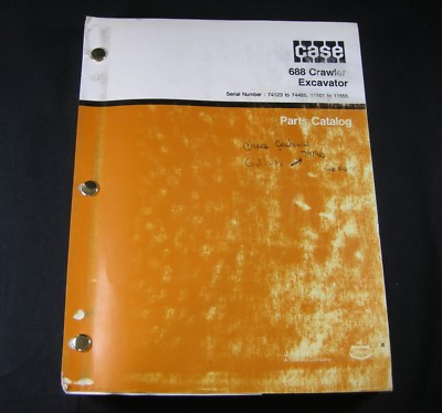Case 688 Crawler Excavator Tractor Part Manual S/N 74123 to 74485 11501 to 11555