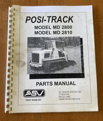 ASV MD 2800 2810 All Surface Loader Parts Manual Schematics CATERPILLAR CAT