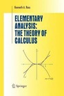 Elementary Analysis: The Theory of Calculus (Undergraduate Texts in ...