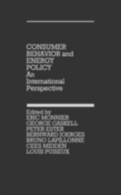 Consumer Behavior and Energy Policy : An International Perspective, Hardcover...