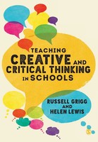 Teaching Creative And Critical Thinking In Schools | Russell Grigg (U. A.)