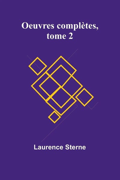 Laurence Sterne | Oeuvres ComplèTes, Tome 2 | Taschenbuch | FranzöSisch (2025)-image