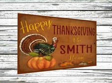 Personalized Custom Happy Thanksgiving Turkey Fall Metal Sign 9"x12" Wall Plaque