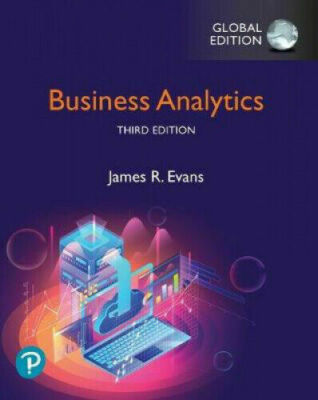 Business Analytics 3rd Global Edition