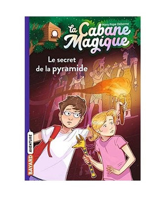 La cabane magique, Tome 03: Le secret de la pyramide, Osborne, Mary Pope