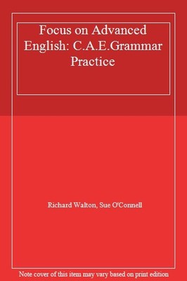 Fokus auf fortgeschrittenes Englisch: C.A.E. Grammar Practice, Richard Walt,