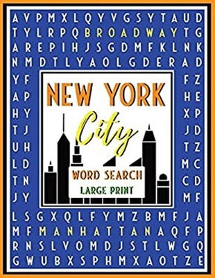 New York City Word Search : 52 Challenging Puzzles with Fun Facts