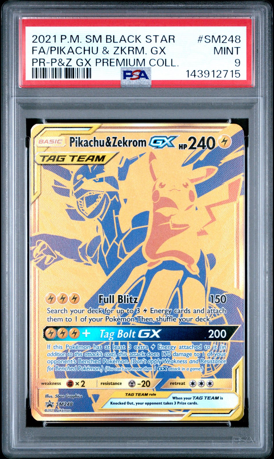 2021 POKEMON SM BLACK STAR PROMO #SM248 FULL ART/PIKACHU & ZEKROM GX PSA 9