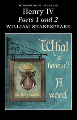 Henry IV Parts 1 & 2 (Wordsworth Classics), Shakespeare 9781840227215 New..