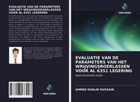 Ahmed Khalid Hussain | Evaluatie VAN DE Parameters VAN Het...