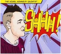 Shhh! Von Kennedy,Nigel, Kennedy,Nigel Quintet | Cd | Zustand Neu
