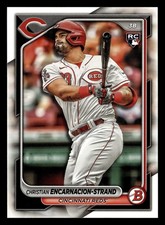 Christian Encarnacion-Strand 2024 Bowman #79 Reds ROOKIE BUY10GET5FREE