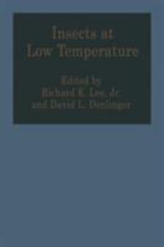 Insects at Low Temperatures by David L. Denlinger (1990, Mass Market ...