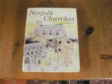 Norfolk Churches by H O Mansfield (Norfolk collectable book) 1976 Hardback 1st