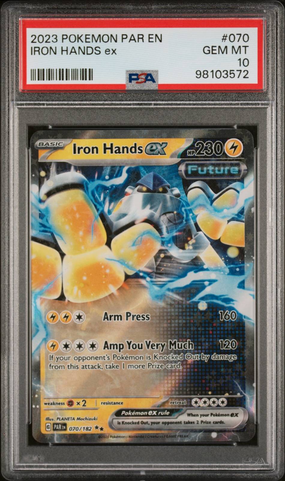 PSA 10 - IRON HANDS ex #70 - 2023 POKEMON PARADOX RIFT PAR EN DOUBLE RARE