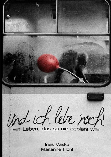 Ines Vasku (U. A.) | 'Und Ich Lebe Noch!!' | Taschenbuch | Deutsch (2025)-image