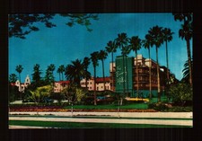 POSTCARD : CALIFORNIA - BEVERLY HILLS LOS ANGELES CA - BEVERLY HILLS HOTEL