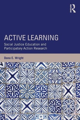 Active Learning (Teaching/Learning Social Justice)