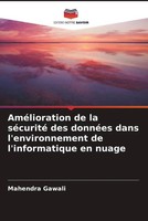 Mahendra Gawali | AméLioration De La SéCurité Des DonnéEs Dans...