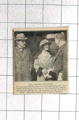 1924 Mr Ramsay MacDonald With Oldest Daughter Ishbel, At Co-op Society Works