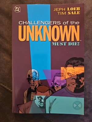 DC Comics Challengers of The Unknown Must Die! (2004) Paperback Book