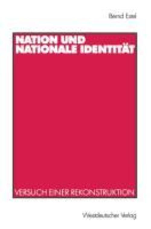 Thumbnail - Bernd Estel | Nation Und Nationale Identität | Taschenbuch | Deutsch