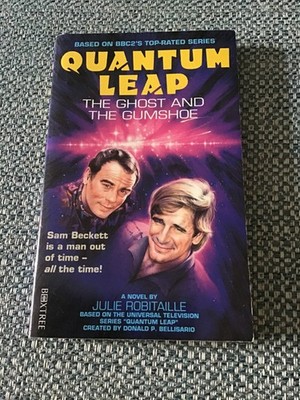 Quantum Leap: The Ghost & the Gumshoe by Julie Robitaille Boxtree 1990 1st print