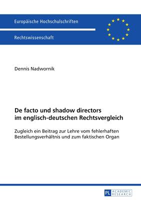 De facto und shadow directors im englisch-deutschen [...] | Buch | 9783631648612
