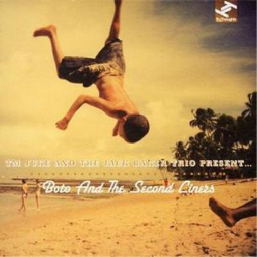 TM Juke & The Jack Baker Trio Boto and the Second Liners (CD) Album