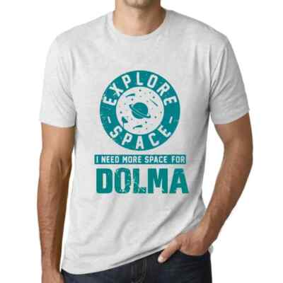 Herren Grafik T-Shirt Explore Space I Need More Space For Dolma