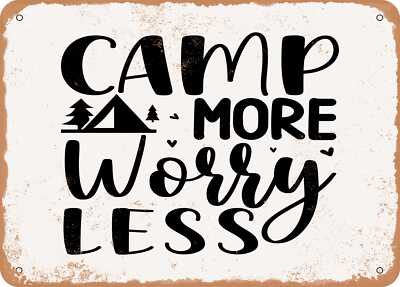 Metal Sign - Camp More Worry Less - 2 - Vintage Look Sign